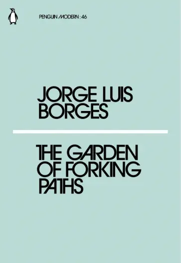 Jorge Borges - The Garden of Forking Paths Jorge Borges - The Garden of Forking Paths обложка книги