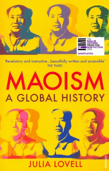 Julia Lovell - Maoism. A Global History обложка книги