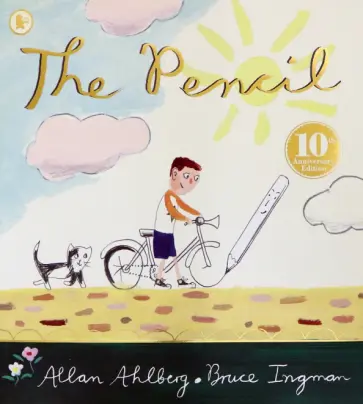 Allan Ahlberg - The Pencil Allan Ahlberg - The Pencil обложка книги