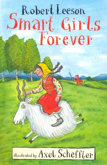 Robert leeson - Smart Girls Forever Robert leeson - Smart Girls Forever обложка книги