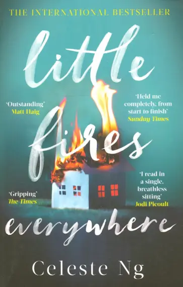 Celeste Ng - Little Fires Everywhere Celeste Ng - Little Fires Everywhere обложка книги