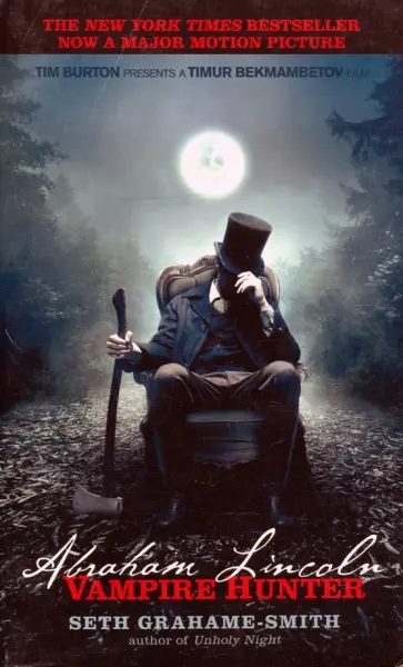 Abraham Lincoln. Vampire Hunter обложка книги