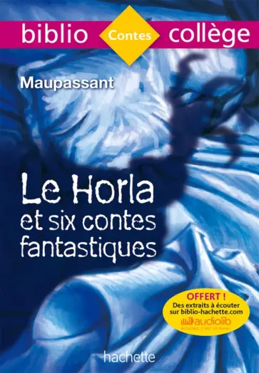Guy Maupassant - Le Horla et six contes fantastiques обложка книги