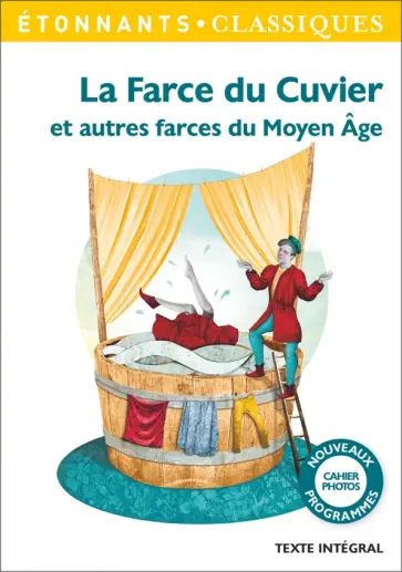La Farce du Cuvier et autres farces du Moyen Age La Farce du Cuvier et autres farces du Moyen Age обложка книги