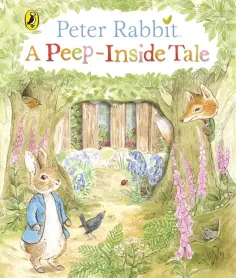 Peter Rabbit. A Peep-Inside Tale обложка книги