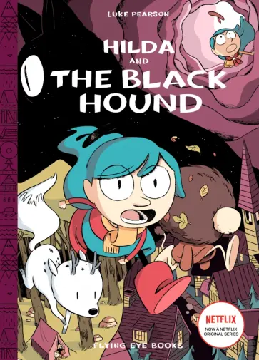 Luke Pearson - Hilda and the Black Hound Luke Pearson - Hilda and the Black Hound обложка книги