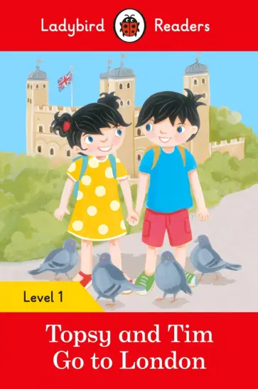 Adamson, Adamson - Topsy and Tim. Go to London. Level 1 Adamson, Adamson - Topsy and Tim. Go to London. Level 1 обложка книги