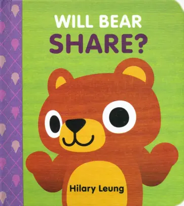 Hilary Leung - Will Bear Share? Hilary Leung - Will Bear Share? обложка книги