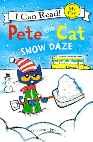 James Dean - Pete the Cat. Snow Daze обложка книги