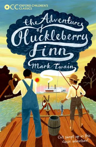 Mark Twain - Oxford Children's Classics. The Adventures of Huckleberry Finn Mark Twain - Oxford Children's Classics. The Adventures of Huckleberry Finn обложка книги