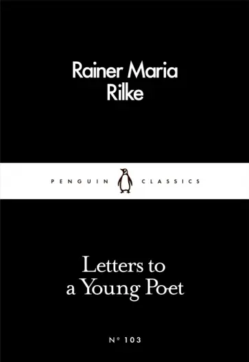 Rainer Rilke - Letters to a Young Poet Rainer Rilke - Letters to a Young Poet обложка книги