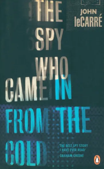 Carre Le - The Spy Who Came in from the Cold обложка книги