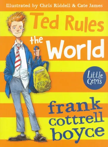 Ted Rules The World Ted Rules The World обложка книги