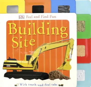 Clare Lloyd - Feel and Find Fun. Building Site обложка книги