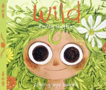 Emily Hughes - Wild обложка книги