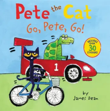 James Dean - Pete the Cat. Go, Pete, Go! обложка книги