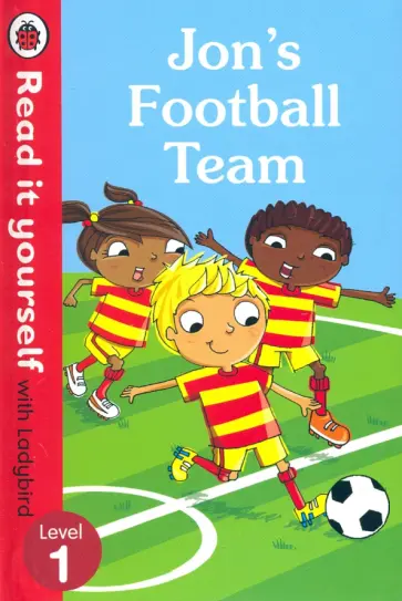 Ronne Randall - Jon's Football Team. Level 1 Ronne Randall - Jon's Football Team. Level 1 обложка книги