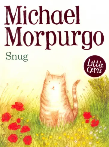 Michael Morpurgo - Snug Michael Morpurgo - Snug обложка книги