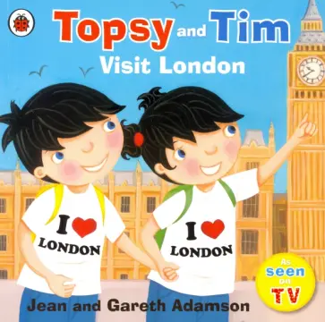 Jean Adamson - Topsy and Tim. Visit London Jean Adamson - Topsy and Tim. Visit London обложка книги