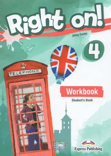 Jenny Dooley - Right on! 4. Workbook Student's book. Рабочая тетрадь обложка книги
