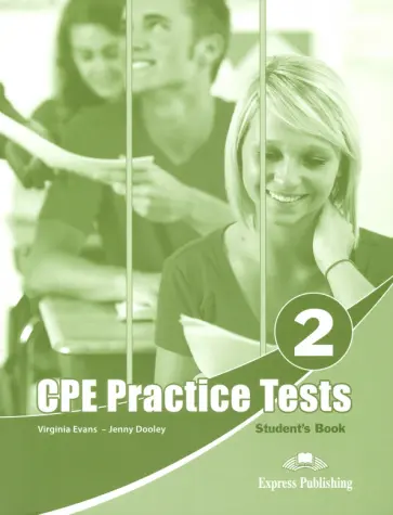 Evans, Дули - CPE Practice Tests For The Revised CPE 2. Student's book обложка книги