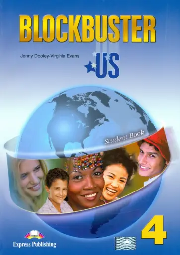 Dooley, Эванс - Blockbuster US. 4 Student Book обложка книги