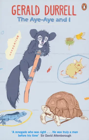 Gerald Durrell - Aye-Aye and I Gerald Durrell - Aye-Aye and I обложка книги