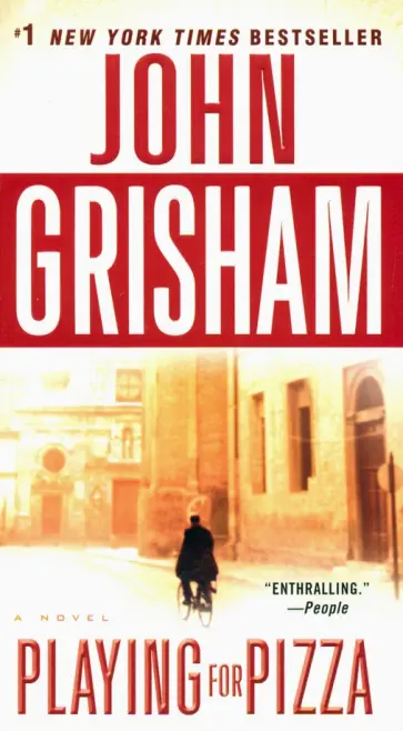 John Grisham - Playing for Pizza John Grisham - Playing for Pizza обложка книги