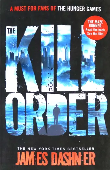 James Dashner - The Kill Order обложка книги