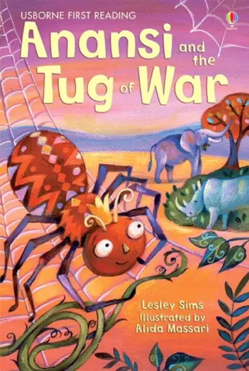Lesley Sims - Anansi and the Tug of War Lesley Sims - Anansi and the Tug of War обложка книги