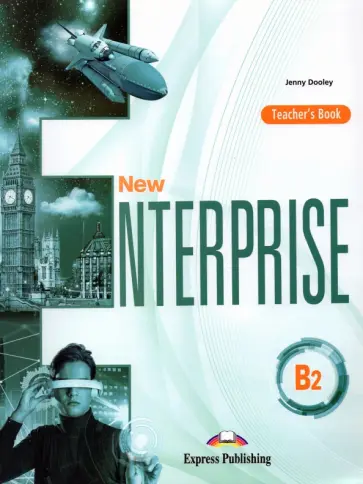 Jenny Dooley - New Enterprise B2. Teacher's book (international) обложка книги