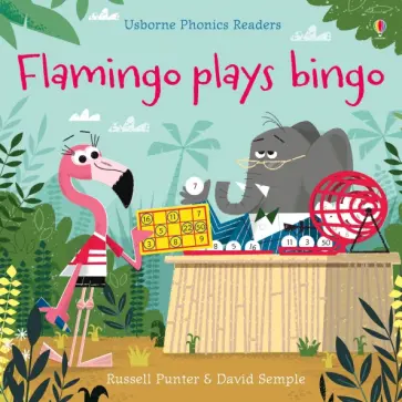 Russell Punter - Flamingo Plays Bingo Russell Punter - Flamingo Plays Bingo обложка книги