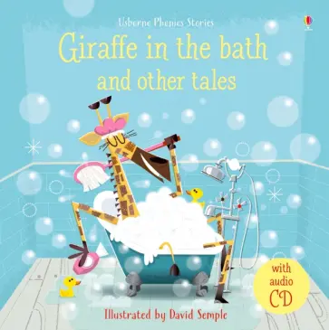 Punter, Sims - Giraffe in the Bath and Other Tales + CD Punter, Sims - Giraffe in the Bath and Other Tales + CD обложка книги