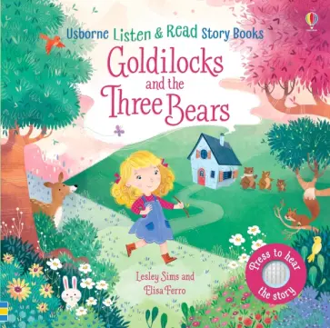 Lesley Sims - Goldilocks and the Three Bears Lesley Sims - Goldilocks and the Three Bears обложка книги