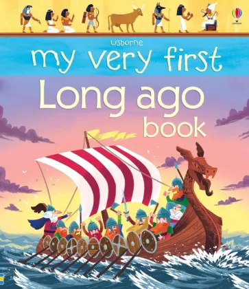 Matthew Oldham - My Very First Long Ago Book Matthew Oldham - My Very First Long Ago Book обложка книги