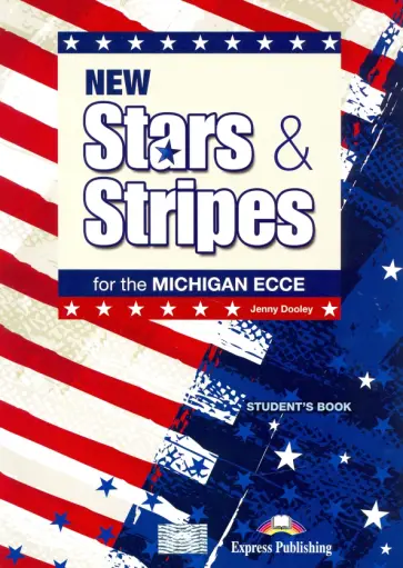 Jenny Dooley - New Stars & Stripes Michigan Ecce Student's Book обложка книги