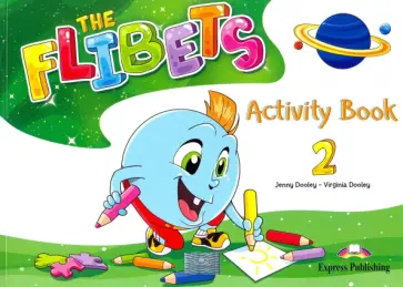 Dooley, Dooley - The Flibets. Level 2. Activity Book обложка книги