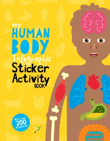 Jo Dearden - My Human Body Infographic. Sticker Activity Book обложка книги