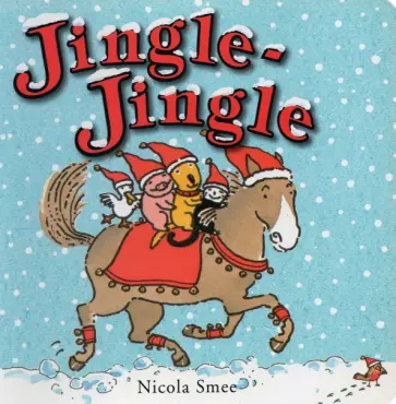 Nicola Smee - Jingle-Jingle обложка книги