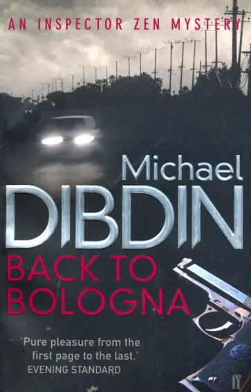 Michael Dibdin - Back to Bologna Michael Dibdin - Back to Bologna обложка книги