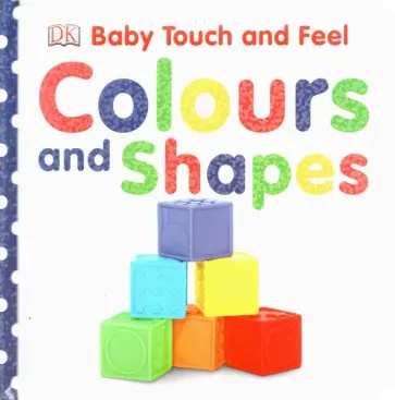 Dawn Sirett - Colours and Shapes обложка книги