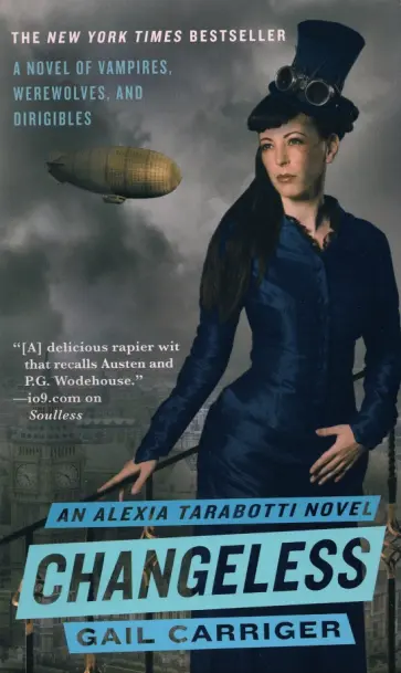 Gail Carriger - Changeless обложка книги