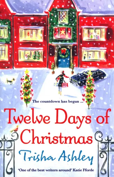 Trisha Ashley - Twelve Days of Christmas Trisha Ashley - Twelve Days of Christmas обложка книги