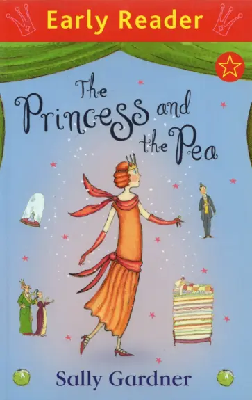 Sally Gardner - The Princess and the Pea обложка книги