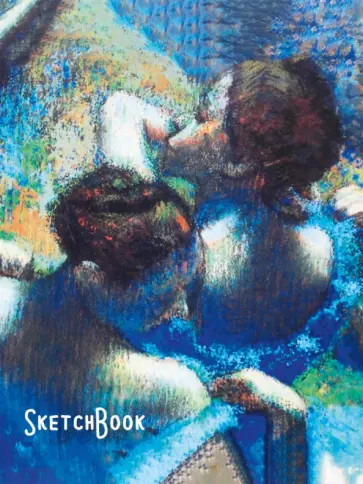 Скетчбук А5. Эдгар Дега. Голубые танцовщицы обложка книги