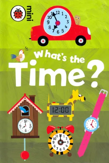 Mark Airs - What's the Time? обложка книги