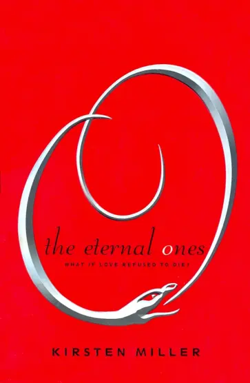 Kirsten Miller - The Eternal Ones Kirsten Miller - The Eternal Ones обложка книги