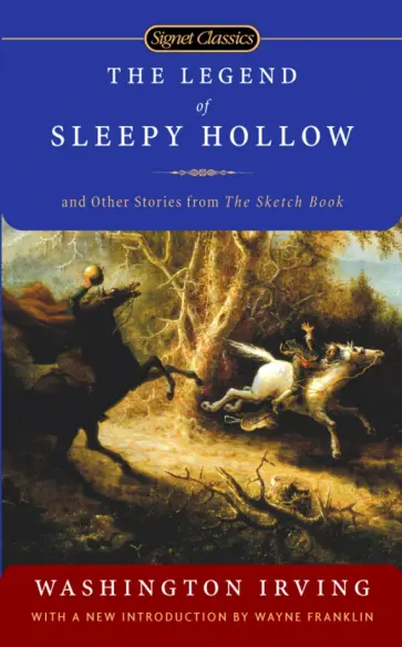 Washington Irving - The Legend Of Sleepy Hollow. And Other Stories from the Sketch Book Washington Irving - The Legend Of Sleepy Hollow. And Other Stories from the Sketch Book обложка книги