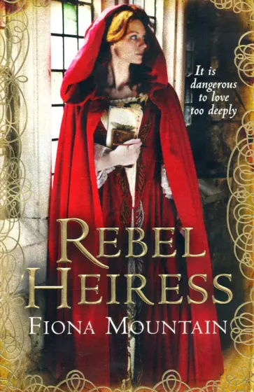 Fiona Mountain - Rebel Heiress обложка книги