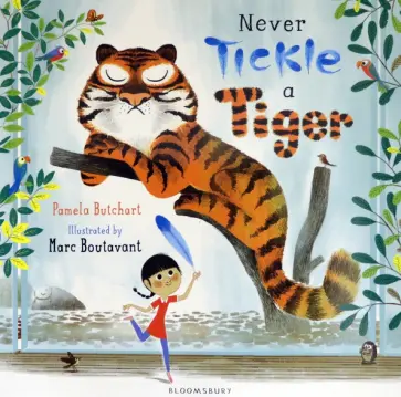 Pamela Butchart - Never Tickle a Tiger обложка книги